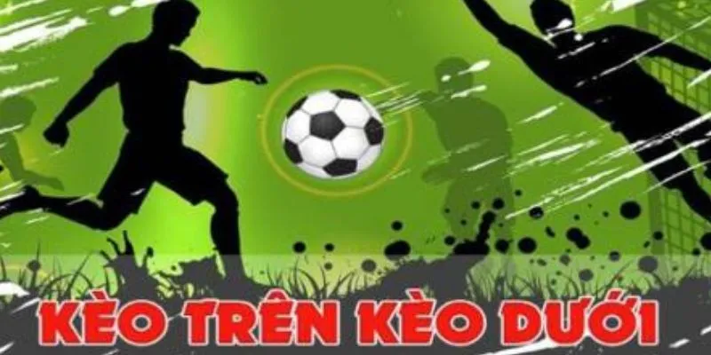 Kèo Trên Là Gì - Kinh Nghiệm Cược Kèo Trên Tại 789bet 4 Mẹo đánh kèo trên là gì từ các cao thủ